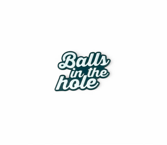 BALLS IN THE HOLE LETTERING MARKER